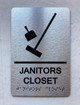 JANITORS CLOSET SAFETY SIGN WITH RAISED LETTERS