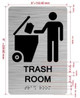 NYC TRASH ROOM SIGN WITH RAISED LETTERS