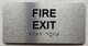 FIRE EXIT COMPLIANCE SIGN WITH RAISED LETTERS