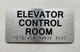 ELEVATOR CONTROL ROOM SAFETY SIGN