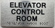 ELEVATOR CONTROL ROOM COMPLIANCE SIGN