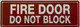 HPD FIRE DOOR DO NOT BLOCK SIGN