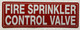 FIRE SPRINKLER CONTROL VALVE COMPLIANCE SIGN