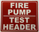 FIRE PUMP TEST HEADER COMPLIANCE SIGN