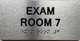 EXAM ROOM COMPLIANCE SIGNS WITH RAISED LETTERS (EXAM ROOM 7)