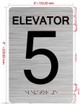 FD ELEVATOR NUMBER (ELEVATOR 5) SIGN