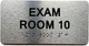 EXAM ROOM SAFETY SIGNS WITH RAISED LETTERS