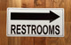 NYC RESTROOM RIGHT ARROW SIGN