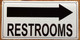 RESTROOM RIGHT ARROW SAFETY SIGN