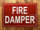 FIRE DAMPER SAFETY SIGN