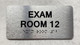 FD EXAM ROOM SIGNS WITH RAISED LETTERS THE PARK AVE LINE (EXAM ROOM 12)