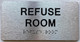HPD REFUSE ROOM SIGN WITH RAISED LETTERS THE PARK AVE LINE