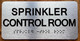 SPRINKLER CONTROL ROOM COMPLIANCE SIGN WITH RAISED LETTERS
