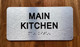 HPD MAIN KITCHEN SIGN WITH RAISED LETTERS