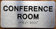 CONFERENCE ROOM SAFETY SIGN WITH RAISED LETTERS