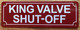 HPD KINGS SHUT OFF VALVE SIGN