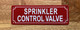 SPRINKLER CONTROL VALVE SAFETY SIGN