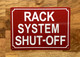 NYC RACK SYSTEM SHUT-OFF SIGN