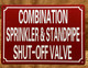 COMBINATION SPRINKLER & STANDPIPE SHUT-OFF VALVE SAFETY SIGN