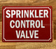 SPRINKLER CONTROL VALVE SAFETY SIGN