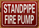 HPD STANDPIPE FIRE PUMP SIGN