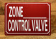 NYC ZONE XXX CONTROL VALVE SIGN