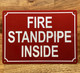 FD FIRE STANDPIPE INSIDE SIGN