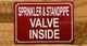 SPRINKLER & STANDPIPE VALVE INSIDE COMPLIANCE SIGN