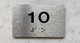 FD APT NUMBER 1O SIGN-UNIT NUMBER SIGN WITH RAISED LETTERS