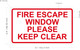FD FIRE ESCAPE WINDOW PLEASE KEEP CLEAR STICKER/DECAL