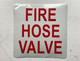 FD FIRE HOSE VALVE STICKER/DECAL