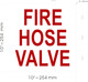 HPD FIRE HOSE VALVE STICKER/DECAL