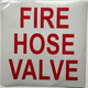 FIRE HOSE VALVE STICKER/DECAL