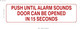 HPD PUSH UNTIL ALARM SOUNDS DOOR CAN BE OPENED IN 15 SECONDS STICKER/DECAL