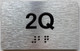 FD APT NUMBER 2Q SIGN-UNIT NUMBER SIGN WITH RAISED LETTERS