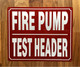 HPD FIRE PUMP TEST HEADER SIGN