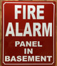 FIRE ALARM PANEL IN BASEMENT SAFETY SIGN
