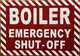 BOILER EMERGENCY SHUT OFF COMPLIANCE SIGN -ZEBRA LINE