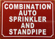 HPD COMBINATION AUTO SPRINKLER AND STANDPIPE SIGN