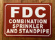 FDC COMBINATION SPRINKLER AND STANDPIPE SAFETY SIGN