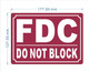 HPD FDC DO NOT BLOCK SIGN