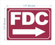FD FDC RIGHT ARROW SIGN