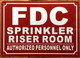 HPD FDC SPRINKLER RISER ROOM SIGN