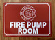 FIRE PUMP ROOM SAFETY SIGN WITH IMAGE