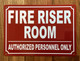 NYC FIRE RISER ROOM SIGN