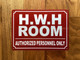 FD HWH ROOM SIGN/HOT WATER HEATER SIGN
