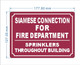 HPD SIAMESE CONNECTION FOR FIRE DEP SPRINKLER THROUGHT BUILDING SIGN