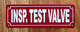 NYC INSPECTOR TEST VALVE SIGN