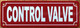 CONTROL VALVE SAFETY SIGN