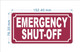 FD "EMERGENCY SHUT-OFF SIGN"